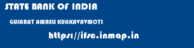 STATE BANK OF INDIA  GUJARAT AMRELI KUNKAVAVMOTI   ifsc code